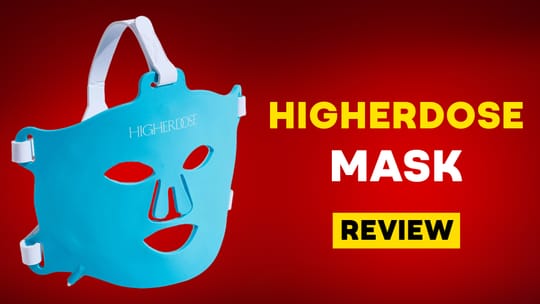 HigherDose Mask Review: Is It Worth $350?